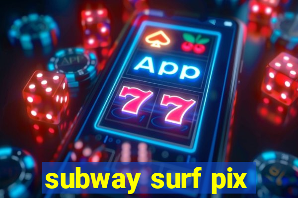 subway surf pix